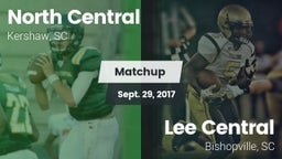 Matchup: North Central vs. Lee Central  2017