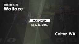 Matchup: Wallace vs. Colton WA 2016
