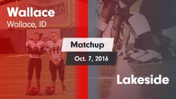 Matchup: Wallace vs. Lakeside 2016