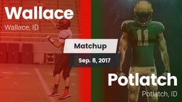 Matchup: Wallace vs. Potlatch  2017