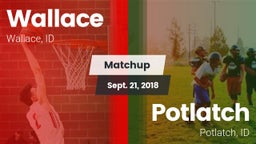 Matchup: Wallace vs. Potlatch  2018