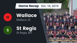 Recap: Wallace  vs. St Regis  2019
