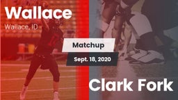 Matchup: Wallace vs. Clark Fork 2020