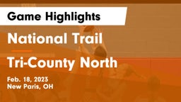 National Trail  vs Tri-County North  Game Highlights - Feb. 18, 2023