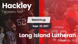 Matchup: Hackley vs. Long Island Lutheran  2017