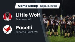 Recap: Little Wolf  vs. Pacelli  2018