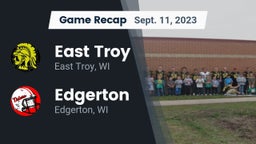 Recap: East Troy  vs. Edgerton  2023