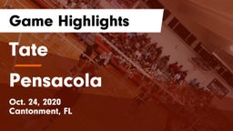 Tate  vs Pensacola  Game Highlights - Oct. 24, 2020