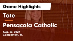 Tate  vs Pensacola Catholic  Game Highlights - Aug. 30, 2022
