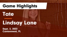 Tate  vs Lindsay Lane  Game Highlights - Sept. 2, 2022