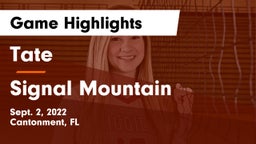 Tate  vs Signal Mountain  Game Highlights - Sept. 2, 2022