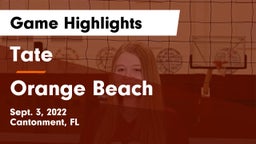 Tate  vs Orange Beach  Game Highlights - Sept. 3, 2022