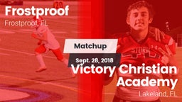 Matchup: Frostproof vs. Victory Christian Academy 2018
