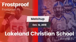 Matchup: Frostproof vs. Lakeland Christian School 2018