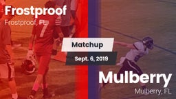 Matchup: Frostproof vs. Mulberry  2019