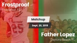 Matchup: Frostproof vs. Father Lopez  2019