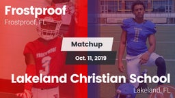 Matchup: Frostproof vs. Lakeland Christian School 2019