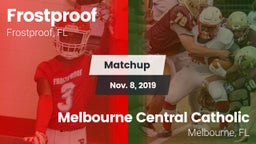 Matchup: Frostproof vs. Melbourne Central Catholic  2019