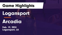 Logansport  vs Arcadia  Game Highlights - Feb. 19, 2024