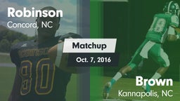 Matchup: Robinson vs. Brown  2016