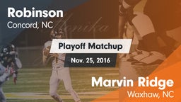 Matchup: Robinson vs. Marvin Ridge  2016