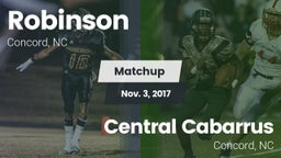 Matchup: Robinson vs. Central Cabarrus  2017