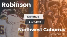 Matchup: Robinson vs. Northwest Cabarrus  2019