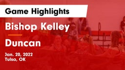 Bishop Kelley  vs Duncan  Game Highlights - Jan. 20, 2022