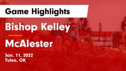 Bishop Kelley  vs McAlester  Game Highlights - Jan. 11, 2022