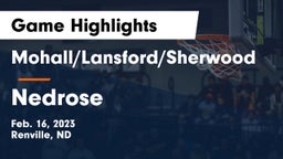 Mohall/Lansford/Sherwood  vs Nedrose  Game Highlights - Feb. 16, 2023