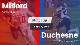Matchup: Milford vs. Duchesne  2019