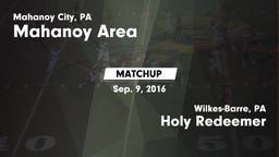 Matchup: Mahanoy Area vs. Holy Redeemer  2016
