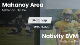 Matchup: Mahanoy Area vs. Nativity BVM  2017