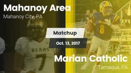 Matchup: Mahanoy Area vs. Marian Catholic  2017