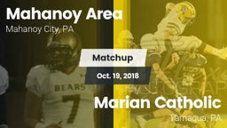 Matchup: Mahanoy Area vs. Marian Catholic  2018