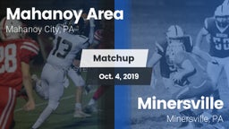 Matchup: Mahanoy Area vs. Minersville  2019