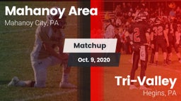 Matchup: Mahanoy Area vs. Tri-Valley  2020