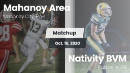 Matchup: Mahanoy Area vs. Nativity BVM  2020