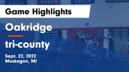 Oakridge  vs tri-county Game Highlights - Sept. 22, 2022