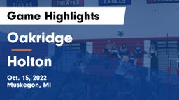 Oakridge  vs Holton Game Highlights - Oct. 15, 2022