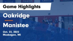 Oakridge  vs Manistee  Game Highlights - Oct. 22, 2022