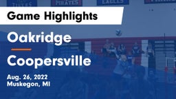 Oakridge  vs Coopersville  Game Highlights - Aug. 26, 2022