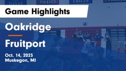 Oakridge  vs Fruitport  Game Highlights - Oct. 14, 2023