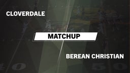 Matchup: Cloverdale vs. Berean Christian  2016