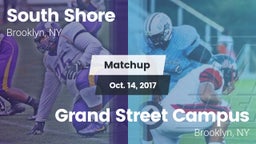 Matchup: South Shore vs. Grand Street Campus 2017