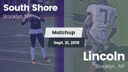 Matchup: South Shore vs. Lincoln  2019