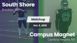 Matchup: South Shore vs. Campus Magnet  2019