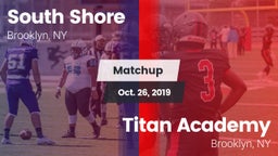Matchup: South Shore vs. Titan Academy 2019