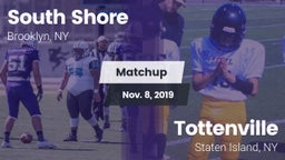 Matchup: South Shore vs. Tottenville  2019