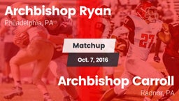 Matchup: Archbishop Ryan vs. Archbishop Carroll  2016